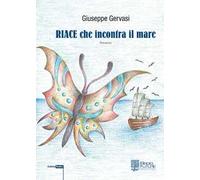 Riace che incontra il mare