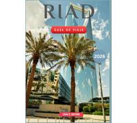 RIAD Guía de viaje 2026