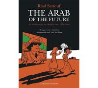 Riad Sattouf The Arab of the Future (Tascabile) Arab of the Future