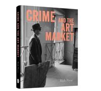 Riah Pryor Crime and the Art Market (Copertina rigida)
