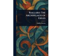 Riallaro: The Archipelago of Exiles
