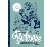 Rian Hughes Arthur Ferrier's Burlesque Bombshells 1949-1954 (Copertina rigida)