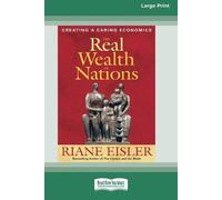 Riane Eisler The Real Wealth of Nations (Tascabile)