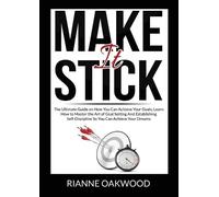 Rianne Oakwood Make It Stick (Tascabile)