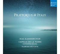Rias Kammerchor / Capella De La Torre Praetorius & Italy (CD)