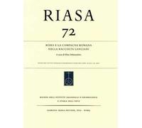 RIASA. Rivista dell'Istituto nazionale d'archeologia e storia dell'arte. Vol. 77: Roma e la campagna romana nella raccolta Lanciani.