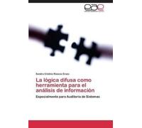 Riascos Erazo S La lógica difusa como herramienta para el análisis (Tascabile)