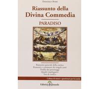 Riassunto della Divina Commedia. Paradiso