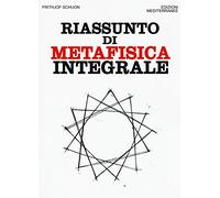 Riassunto di metafisica integrale