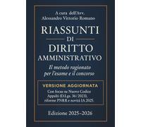 Riassunto Diritto Amministrativo Facile per Esame Avvocato, Corsi, Concorsi ed Esami Universitari: Aggiornato alla Legge Su Codice Appalti e ... Riassunti Chiari per Superare Qualsiasi Esame