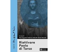 Riattivare Paolo di Tarso