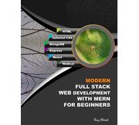 Riaz Ahmed Modern Full Stack Web Development With MERN For Beginners (Tascabile)