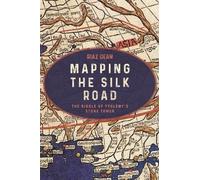Riaz Dean Mapping the Silk Road (Copertina rigida)