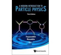 Riazuddin Fayya Modern Introduction To Particle Physics, A (3 (Copertina rigida)