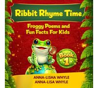 Ribbit Rhyme Time: Froggy Poems and Rhymes
