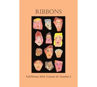 RIBBONS Fall/Winter 2024: Volume 20, Number 2