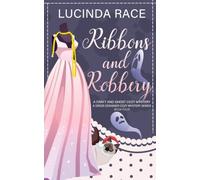 Ribbons & Robbery: A Craft and Ghost Cozy Mystery: 4