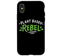 Ribelle a base vegetale - Dieta a base vegetale integrale Custodia per iPhone X/XS
