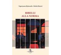 Ribelli alla norma