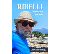 Ribelli: Racconti per una notte
