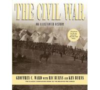 Ric Burns Ken Burns Geoffrey C. Ward The Civil War (Copertina rigida)