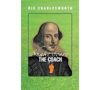 Ric Charlesworth Shakespeare The Coach (Tascabile)