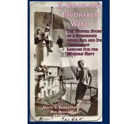 Ric Hedman David L Johnston A Good and Favorable Wind (Copertina rigida)