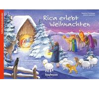 Rica erlebt Weihnachten: Ein Folien-Adventskalender zum Vorlesen und Gestalten eines Fensterbildes