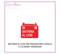 RICAMBIO BATTERIA PER SPRUZZATORE A SPALLA LT.16 DENNY VERDELOOK
