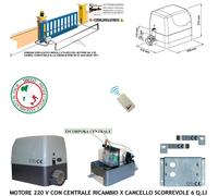 Ricambio Cancello Scorrevole 6 Q.li Motore 230V Centrale Telecomando Pignone Z12