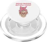 Ricamo stile, Dead Inside But Still Horny, capelli panino PopSockets PopGrip per MagSafe
