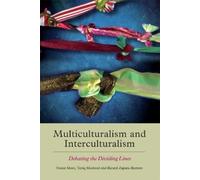 Ricard Zapata-Barrero Multiculturalism and Interculturalism (Tascabile)