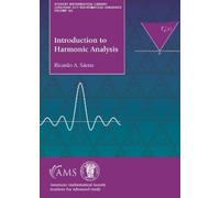 Ricardo A. Saenz Introduction to Harmonic Analysis (Tascabile)