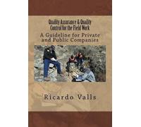 Ricardo a Valls P Quality Assurance & Quality Control for the Field (Tascabile)
