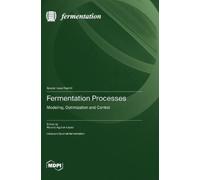 Ricardo Aguilar-López Fermentation Processes (Copertina rigida)