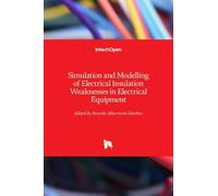 Ricardo Albarra Simulation and Modelling of Electrical Insula (Copertina rigida)