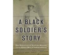 Ricardo Batrell A Black Soldier's Story (Tascabile)