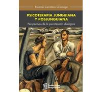 Ricardo Carretero Psicoterapia junguiana y posjunguiana (Tascabile)