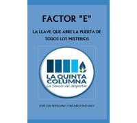 RICARDO DELGADO MARTÍN JOSÉ LUIS SEVILLANO RODRÍGUEZ Ricard Factor E (Tascabile)