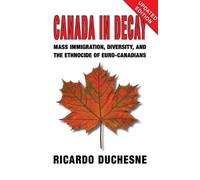 Ricardo Duchesne Canada In Decay (Tascabile)