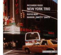 Ricardo Fassi New York Trio featuring Rufus Reid and Marvin "Smitty" Smith (CD)