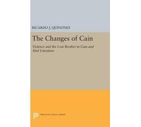 Ricardo J. Quinones The Changes of Cain (Copertina rigida)