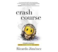Ricardo Jimenez Crash Course (Copertina rigida)