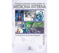 Ricardo Juan Rey Atención primaria ambulatoria en Medicina Interna (Tascabile)