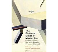 Ricardo Miguel-Alfonso The Fictional Minds of Modernism (Tascabile)