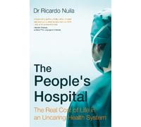 Ricardo Nuila The People's Hospital (Copertina rigida)