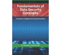 Ricardo R Neil Dscmit Fundamentals of Data Security Concepts (Tascabile)