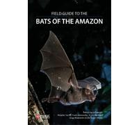 Ricardo Rocha Paulo Bobrowiec Enrico Bernard Jor Field Guide to the (Tascabile)