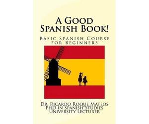 Ricardo Roque Mateos A Good Spanish Book (Tascabile)