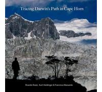Ricardo Rozzi Francisca Massardo Kur Tracing Darwin's Path i (Copertina rigida)